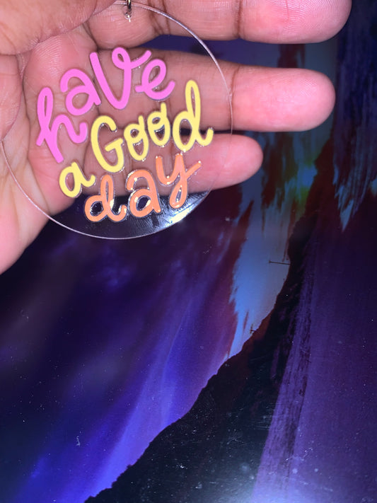 Have a good Day Keychain